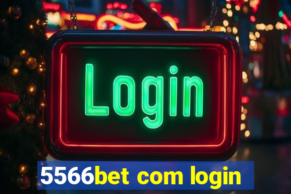 5566bet com login